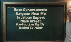 Featured image of post Best Gynecomastia Surgeon Near Me in Jaipur: Expert Male Breast Reduction by Dr. Vishal Purohit